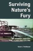 Surviving Nature's Fury (eBook, ePUB) Surviving Nature's Fury (eBook, ePUB)
