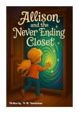 Allison and the Never Ending Closet (eBook, ePUB)