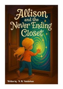 Allison and the Never Ending Closet (eBook, ePUB) - Ellis, Nicole
