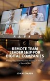 Remote Team Leadership for Digital Companies (eBook, ePUB)