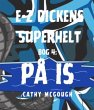 E-Z DICKENS SUPERHELT BOG 4 DANISH... - Bild 1