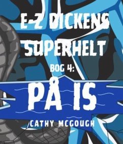 E-Z DICKENS SUPERHELT BOG 4 DANISH EDITION (eBook, ePUB) Cover E-Z DICKENS SUPERHELT BOG 4 DANISH EDITION (eBook, ePUB)