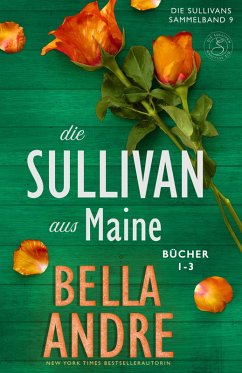Cover Die Sullivans aus Maine, Bücher 1-3 (eBook, ePUB)