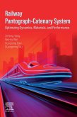 Railway Pantograph-Catenary System (eBook, ePUB)