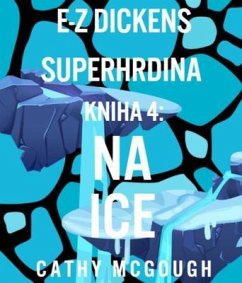 E-Z DICKENS SUPERHRDINA KNIHA 4 SLOVAK EDITION (eBook, ePUB) Cover E-Z DICKENS SUPERHRDINA KNIHA 4 SLOVAK EDITION (eBook, ePUB)