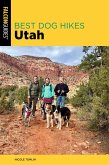 Best Dog Hikes Utah (eBook, ePUB)