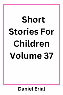 Cover Short Stories For Children Volume 37 (eBook, ePUB)