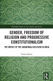 Gender, Freedom of Religion and Progressive Constitutionalism (eBook, PDF)