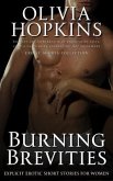 Burning Brevities - Explicit Erotic Short Stories for Women (eBook, ePUB)
