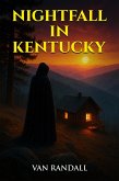 Nightfall in Kentucky (eBook, ePUB)