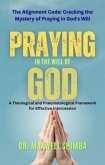 Praying in the Will of God (eBook, ePUB)