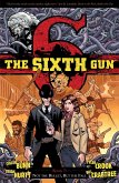 The Sixth Gun Vol. 7: Not the Bullet, But the Fall (eBook, ePUB)