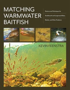 Matching Warmwater Baitfish (eBook, ePUB) - Feenstra, Kevin