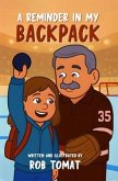 A REMINDER IN MY BACKPACK (eBook, ePUB)