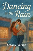 Dancing in the Rain (Romance In Willow Creek, #36) (eBook, ePUB)
