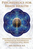 Psychedelics for Brain Health (eBook, ePUB)