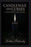 Candlewax and Curses (eBook, ePUB) Candlewax and Curses (eBook, ePUB)