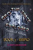 Geo the Space Explorer Book 3 Eripio (eBook, ePUB) Geo the Space Explorer Book 3 Eripio (eBook, ePUB)
