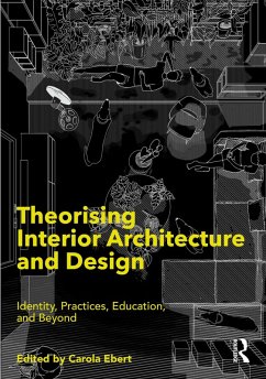 Theorising Interior Architecture and Design (eBook, PDF)