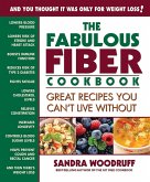 The Fabulous Fiber Cookbook (eBook, ePUB) The Fabulous Fiber Cookbook (eBook, ePUB)