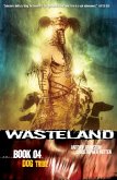 Wasteland Vol. 4: Dog Tribe (eBook, ePUB)