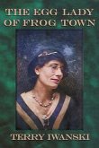 The Egg Lady of Frog Town (eBook, ePUB)