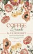 Coffee Break in a 12-Hour Shift (eBook,... - Bild 1