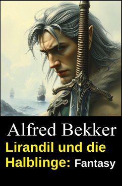 Cover Lirandil und die Halblinge: Fantasy (eBook, ePUB)