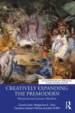 Cover Creatively Expanding the Premodern (eBook, PDF)