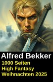 1000 Seiten High Fantasy Weihnachten 2025 (eBook, ePUB)