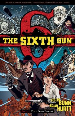 The Sixth Gun Vol. 1: Cold Dead Fingers (eBook, ePUB) Cover The Sixth Gun Vol. 1: Cold Dead Fingers (eBook, ePUB)