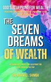 The Seven Dreams of Wealth (eBook, ePUB)
