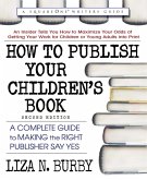 How to Publish Your Children's Book (eBook, ePUB) How to Publish Your Children's Book (eBook, ePUB)