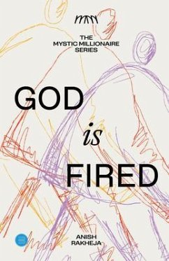 Cover The Mystic Millionaire Series - God is Fired (eBook, ePUB)