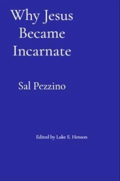 Cover Why Jesus Became Incarnate (eBook, ePUB)