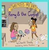 TwoEmcees Presents Remy & the Copycat (eBook, ePUB) TwoEmcees Presents Remy & the Copycat (eBook, ePUB)