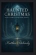 Haunted Christmas (eBook, ePUB) - Bild 1