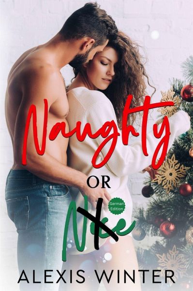 Naughty or Nice (eBook, ePUB) Naughty or Nice (eBook, ePUB)