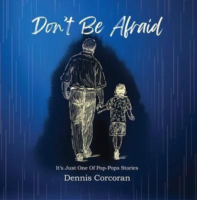 Don't Be Afraid (eBook, ePUB) Don't Be Afraid (eBook, ePUB)