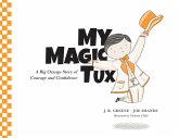 My Magic Tux (eBook, ePUB)