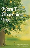 Nora T and the Champion Tree (eBook, ePUB)