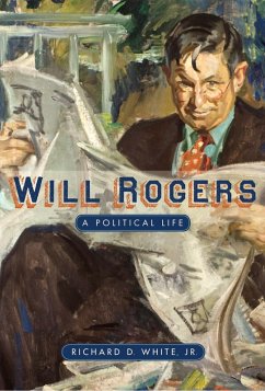 Will Rogers (eBook, ePUB) - White, Richard D.