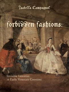 Forbidden Fashions (eBook, ePUB) - Fabretti, Isabella Campagnol