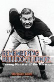 Remembering Bulldog Turner (eBook, ePUB)