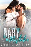 Baby Mistake (Castille Hotel Series (German), #3) (eBook, ePUB) Baby Mistake (Castille Hotel Series (German), #3) (eBook, ePUB)