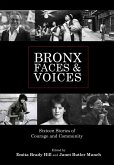 Bronx Faces and Voices (eBook, ePUB)