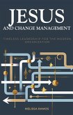 Jesus and Change Management (eBook, ePUB) Jesus and Change Management (eBook, ePUB)