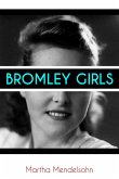 Bromley Girls (eBook, ePUB)