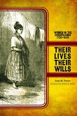 Their Lives, Their Wills (eBook, ePUB)
