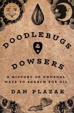 Doodlebugs and Dowsers (eBook, ePUB)